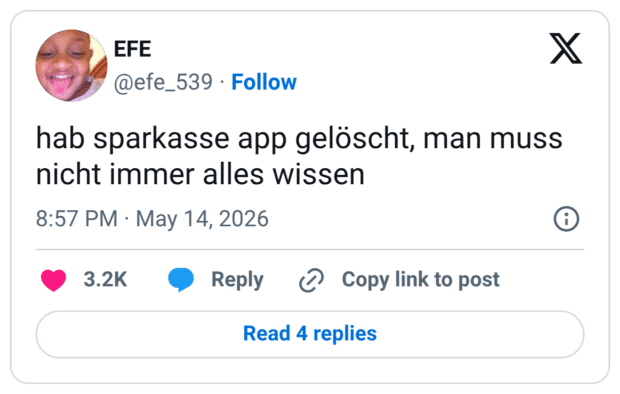 hab sparkasse app gelöscht, man muss nicht immer alles wissen
