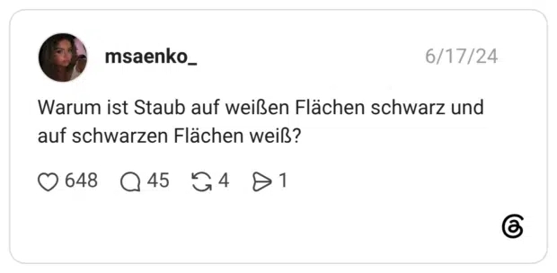 Warum ist Staub auf weißen Flächen schwarz und auf schwarzen Flächen weiß?