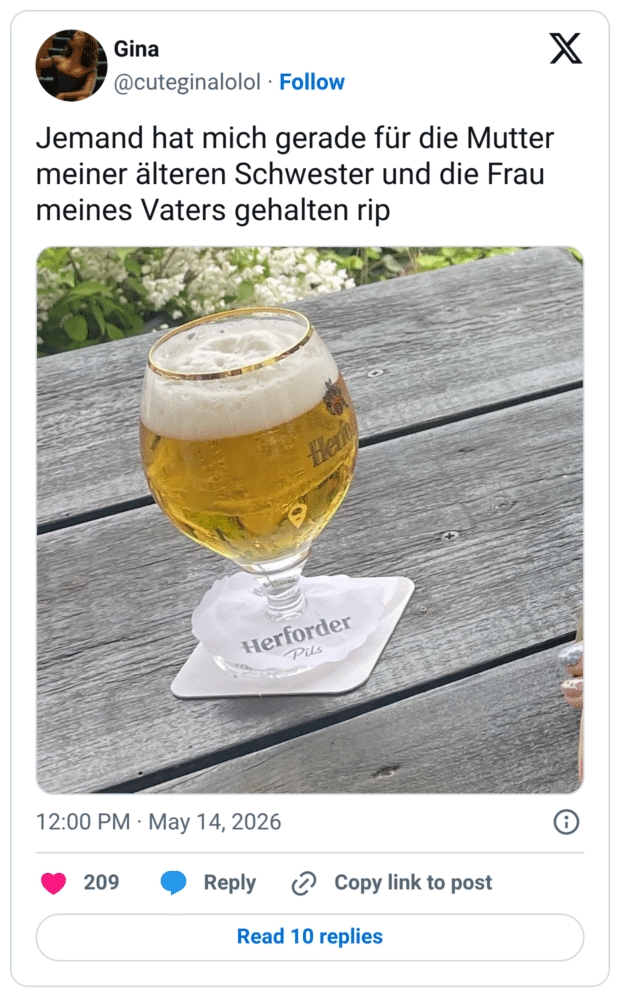 Jemand hat mich gerade für die Mutter meiner älteren Schwester und die Frau meines Vaters gehalten rip