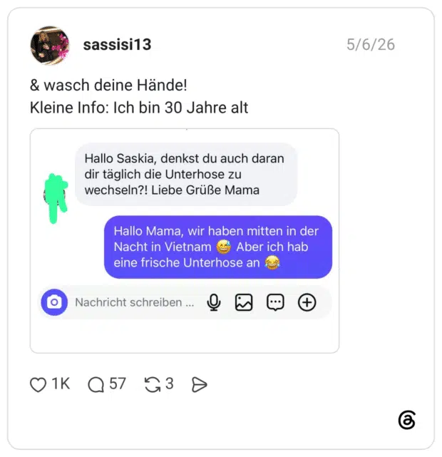 & wasch deine Hände! Kleine Info: Ich bin 30 Jahre alt