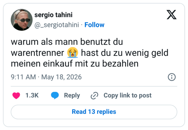 warum als mann benutzt du warentrenner 😭 hast du zu wenig geld meinen einkauf mit zu bezahlen