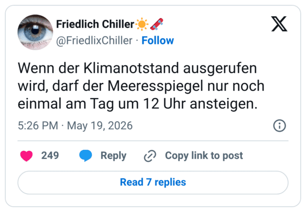Wenn der Klimanotstand ausgerufen wird, darf der Meeresspiegel nur noch einmal am Tag um 12 Uhr ansteigen.