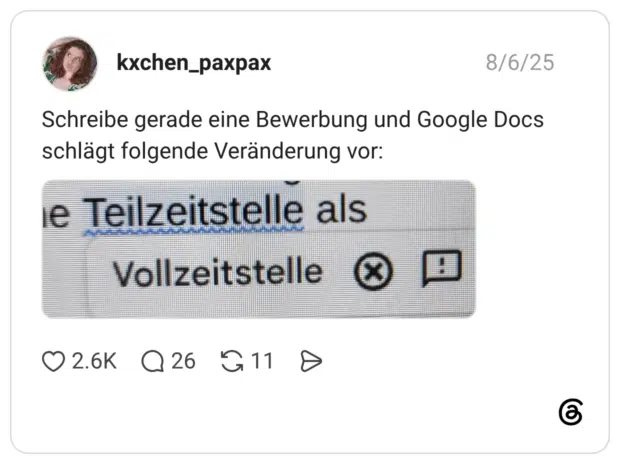 Schreibe gerade eine Bewerbung und Google Docs schlägt folgende Veränderung vor: