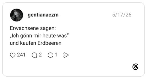 Erwachsene sagen: „Ich gönn mir heute was“ und kaufen Erdbeeren
