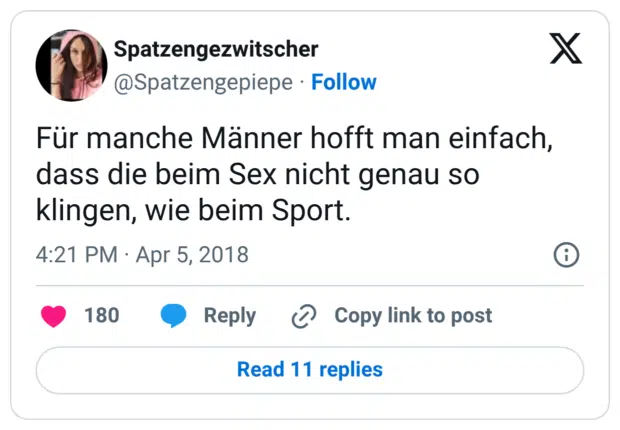 Für manche Männer hofft man einfach, dass die beim Sex nicht genau so klingen, wie beim Sport.