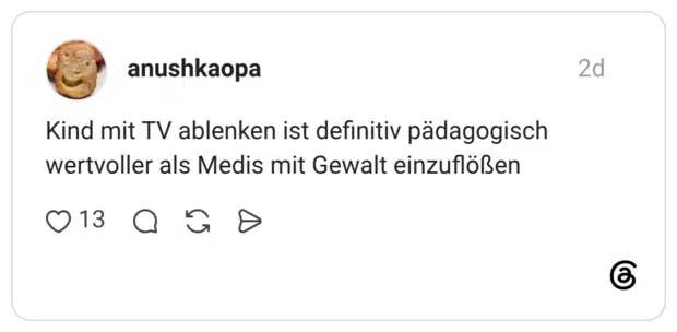 Kind mit TV ablenken ist definitiv pädagogisch wertvoller als Medis mit Gewalt einzuflößen