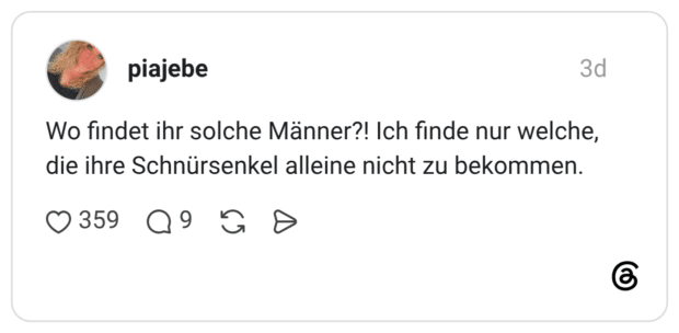 Wo findet ihr solche Männer?! Ich finde nur welche, die ihre Schnürsenkel alleine nicht zu bekommen.