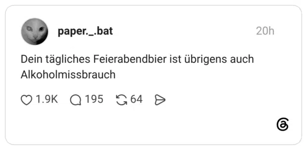 Dein tägliches Feierabendbier ist übrigens auch Alkoholmissbrauch