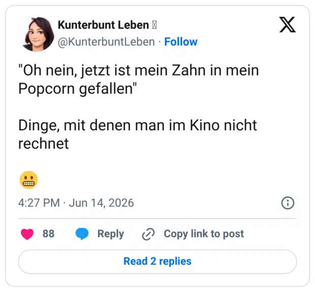 "Oh nein, jetzt ist mein Zahn in mein Popcorn gefallen" Dinge, mit denen man im Kino nicht rechnet 😬