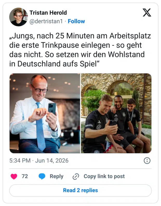 Jungs, nach 25 Minuten am Arbeitsplatz die erste Trinkpause einlegen - so geht das nicht. So setzen wir den Wohlstand in Deutschland aufs Spiel