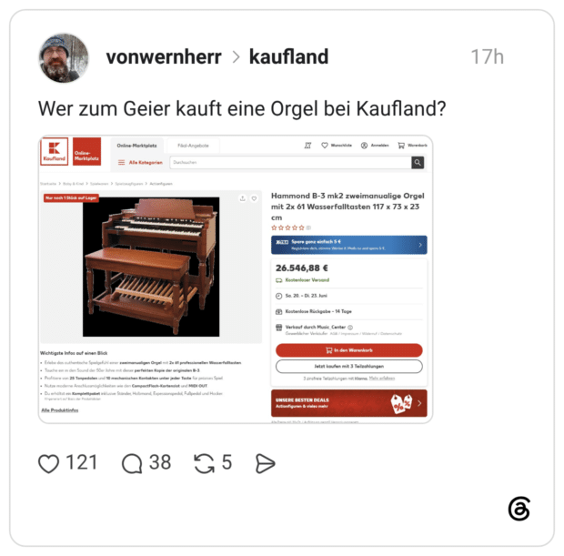 Wer zum Geier kauft eine Orgel bei Kaufland?