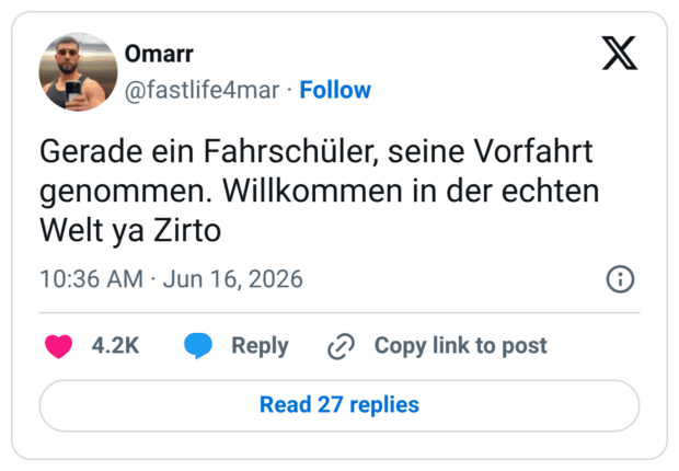 Gerade ein Fahrschüler, seine Vorfahrt genommen. Willkommen in der echten Welt ya Zirto