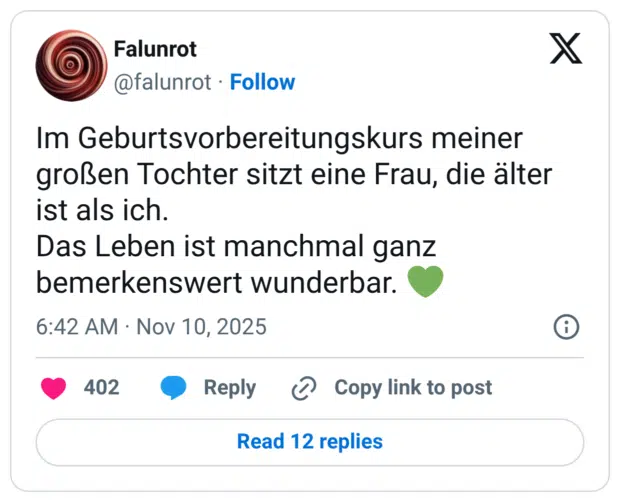 Im Geburtsvorbereitungskurs meiner großen Tochter sitzt eine Frau, die älter ist als ich. Das Leben ist manchmal ganz bemerkenswert wunderbar.