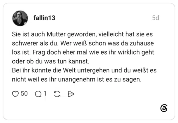 Sie ist auch Mutter geworden, vielleicht hat sie es schwerer als du. Wer weiß schon was da zuhause los ist. Frag doch eher mal wie es ihr wirklich geht oder ob du was tun kannst. Bei ihr könnte die Welt untergehen und du weißt es nicht weil es ihr unangenehm ist es zu sagen.