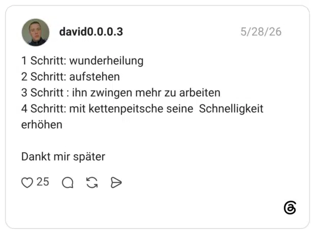 1 Schritt: wunderheilung 2 Schritt: aufstehen 3 Schritt : ihn zwingen mehr zu arbeiten 4 Schritt: mit kettenpeitsche seine Schnelligkeit erhöhen