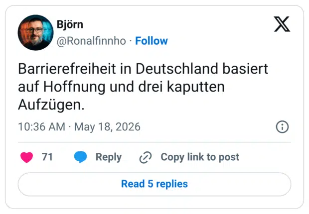 Barrierefreiheit in Deutschland basiert auf Hoffnung und drei kaputten Aufzügen.