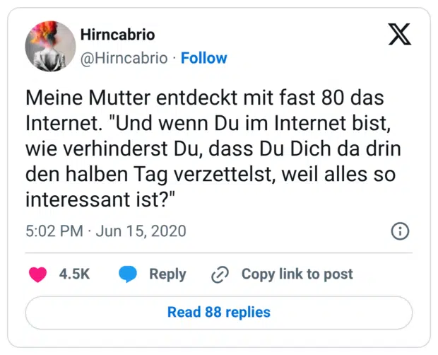 Meine Mutter entdeckt mit fast 80 das Internet. "Und wenn Du im Internet bist, wie verhinderst Du, dass Du Dich da drin den halben Tag verzettelst, weil alles so interessant ist?"