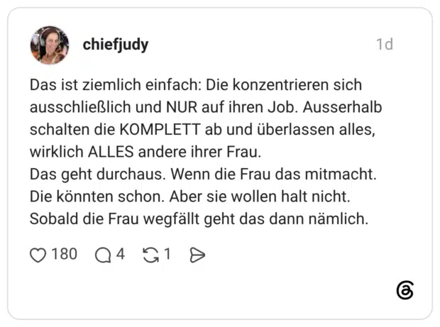 Das ist ziemlich einfach: Die konzentrieren sich ausschließlich und NUR auf ihren Job. Ausserhalb schalten die KOMPLETT ab und überlassen alles, wirklich ALLES andere ihrer Frau. Das geht durchaus. Wenn die Frau das mitmacht. Die könnten schon. Aber sie wollen halt nicht. Sobald die Frau wegfällt geht das dann nämlich.