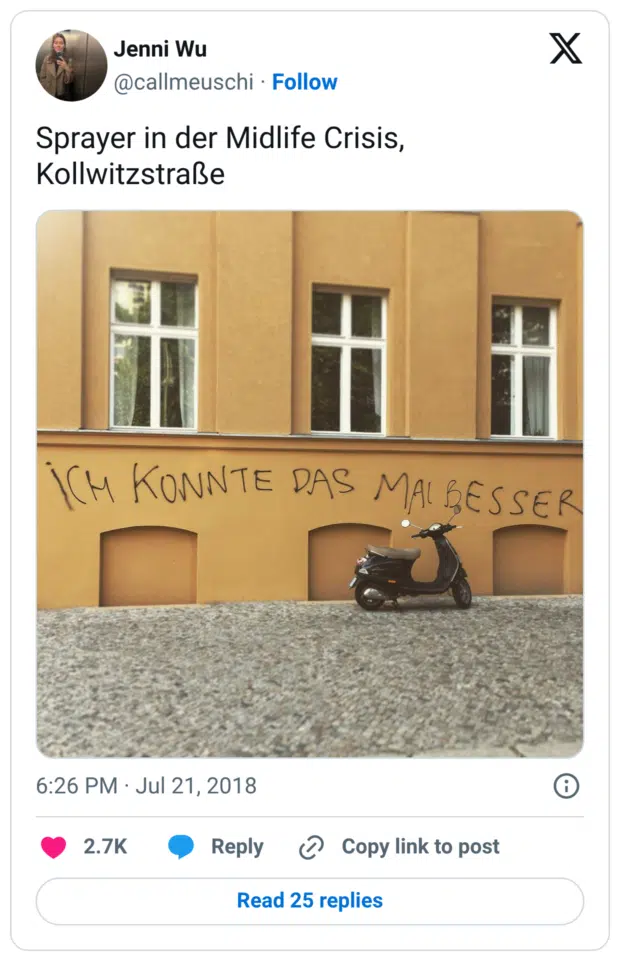 Sprayer in der Midlife Crisis, Kollwitzstraße ICH KONNTE DAS MALBESSER