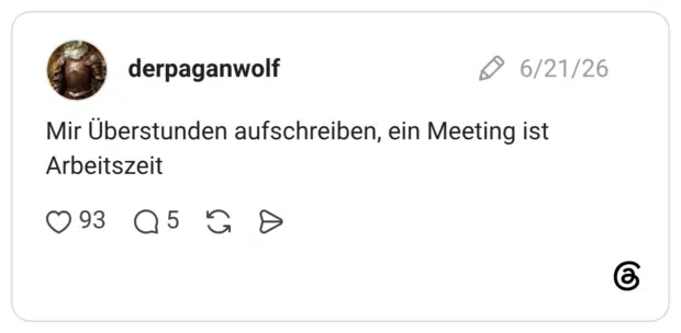 Mir Überstunden aufschreiben, ein Meeting ist Arbeitszeit