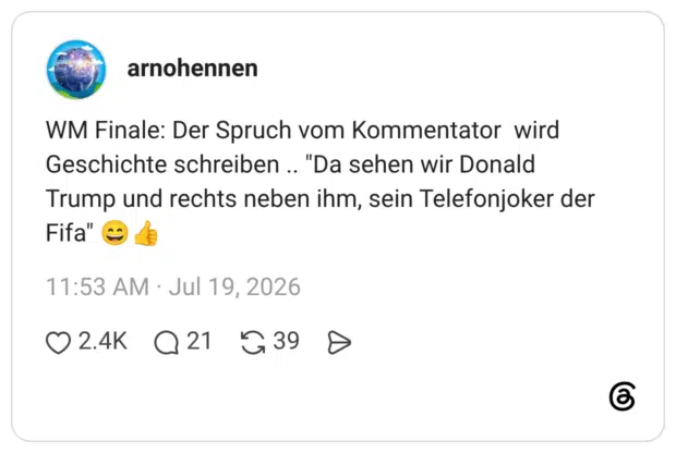 WM Finale: Der Spruch vom Kommentator wird Geschichte schreiben .. "Da sehen wir Donald Trump und rechts neben ihm, sein Telefonjoker der Fifa" 😄👍