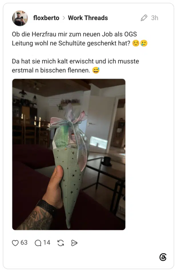 Ob die Herzfrau mir zum neuen Job als OGS Leitung wohl ne Schultüte geschenkt hat? ☺️🥲 Da hat sie mich kalt erwischt und ich musste erstmal n bisschen flennen. 😅