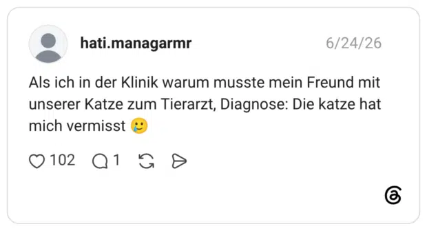 Als ich in der Klinik warum musste mein Freund mit unserer Katze zum Tierarzt, Diagnose: Die katze hat mich vermisst 🥲