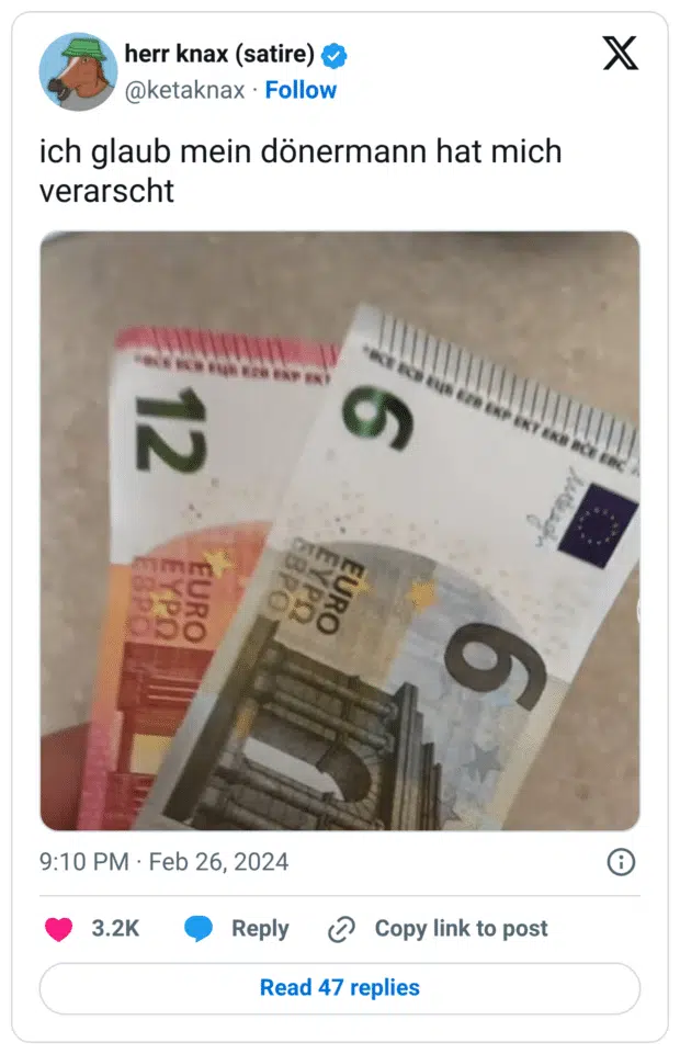 ich glaub mein dönermann hat mich verarscht