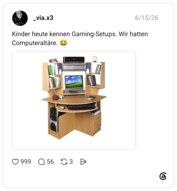 Kinder heute kennen Gaming-Setups. Wir hatten Computeraltäre.
