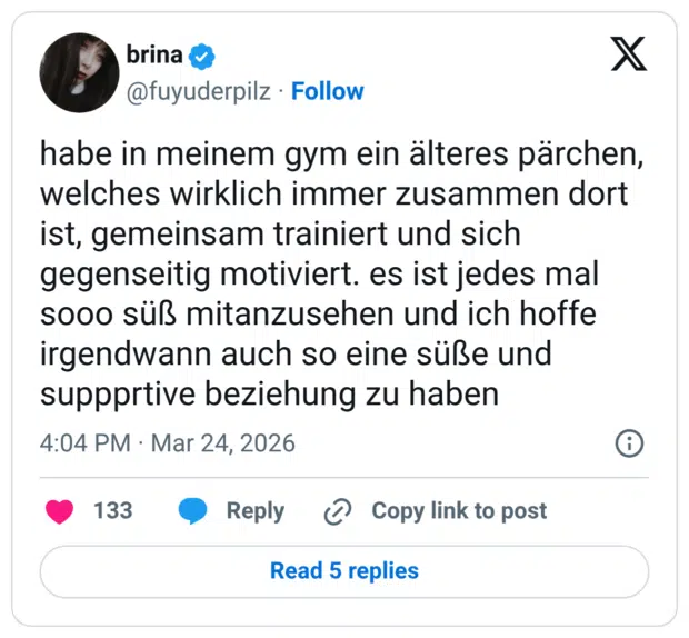 habe in meinem gym ein älteres pärchen, welches wirklich immer zusammen dort ist, gemeinsam trainiert und sich gegenseitig motiviert. es ist jedes mal sooo süß mitanzusehen und ich hoffe irgendwann auch so eine süße und suppprtive beziehung zu haben
