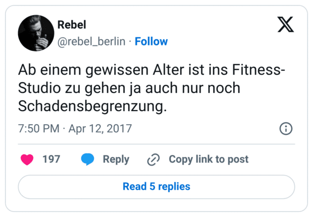 Ab einem gewissen Alter ist ins Fitness-Studio zu gehen ja auch nur noch Schadensbegrenzung