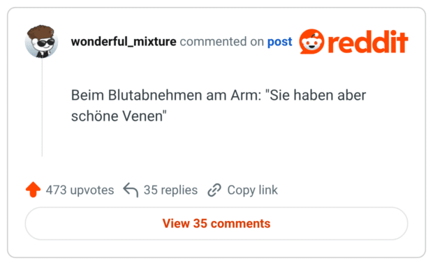 Beim Blutabnehmen am Arm: "Sie haben aber schöne Venen"