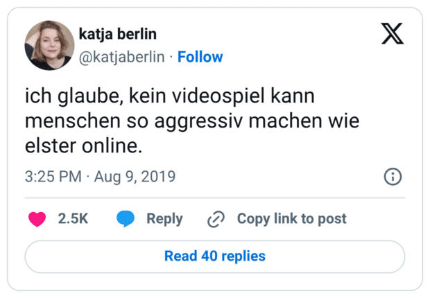 ich glaube, kein videospiel kann menschen so aggressiv machen wie elster online.