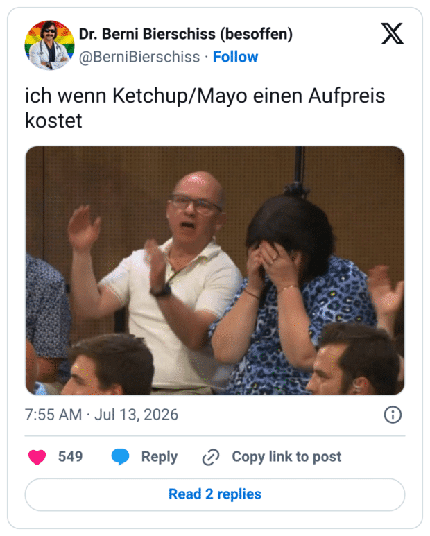 ich wenn Ketchup/Mayo einen Aufpreis kostet