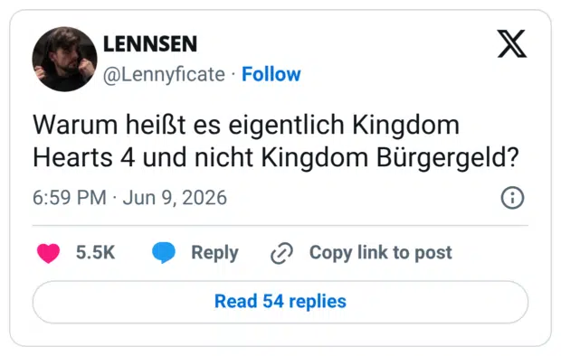 Warum heißt es eigentlich Kingdom Hearts 4 und nicht Kingdom Bürgergeld?