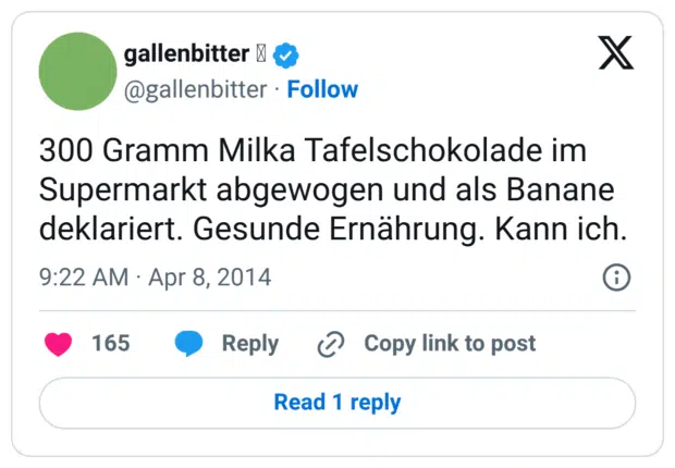 300 Gramm Milka Tafelschokolade im Supermarkt abgewogen und als Banane deklariert. Gesunde Ernährung. Kann ich.