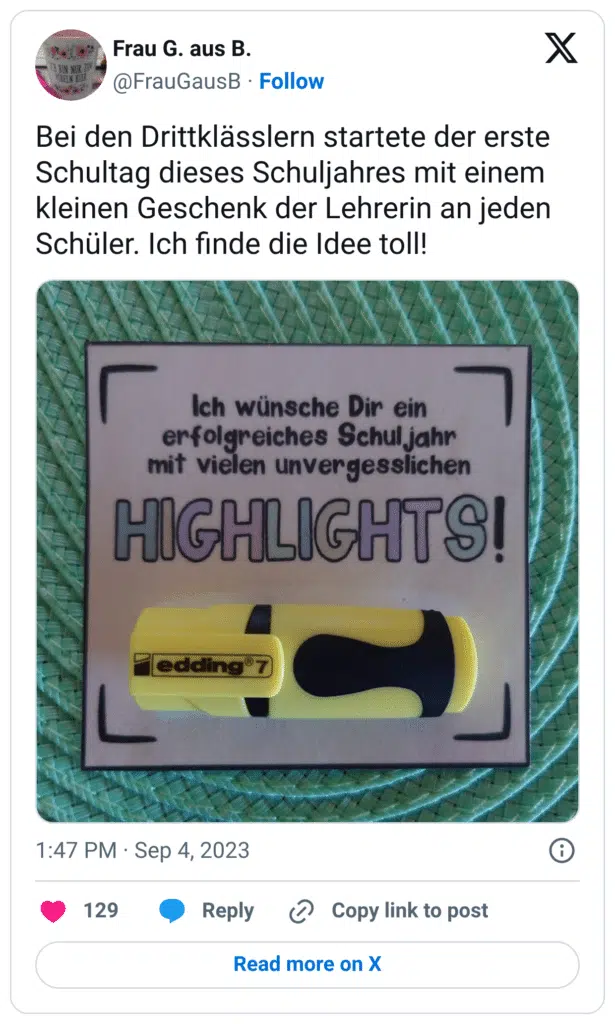Bei den Drittklässlern startete der erste Schultag dieses Schuljahres mit einem kleinen Geschenk der Lehrerin an jeden Schüler. Ich finde die Idee toll!