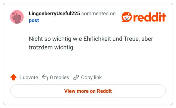 Nicht so wichtig wie Ehrlichkeit und Treue, aber trotzdem wichtig