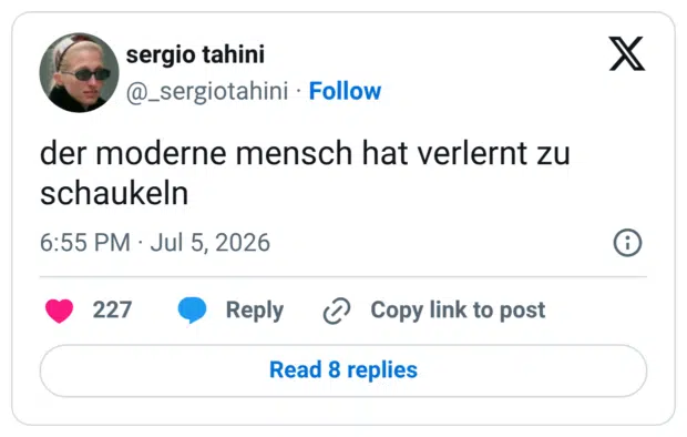 der moderne mensch hat verlernt zu schaukeln