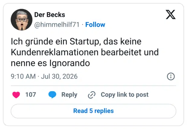 Ich gründe ein Startup, das keine Kundenreklamationen bearbeitet und nenne es Ignorando