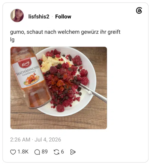 gumo, schaut nach welchem gewürz ihr greift lg
