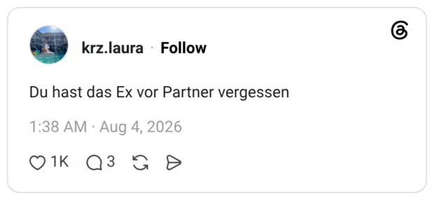 Du hast das Ex vor Partner vergessen
