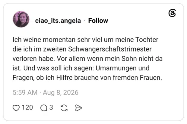 ciao_its.angela 3 Tage Ich weine momentan sehr viel um meine Tochter die ich im zweiten Schwangerschaftstrimester verloren habe. Vor allem wenn mein Sohn nicht da ist. Und was soll ich sagen: Umarmungen und Fragen, ob ich Hilfre brauche von fremden Frauen.