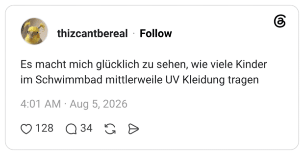 Es macht mich glücklich zu sehen, wie viele Kinder im Schwimmbad mittlerweile UV Kleidung tragen