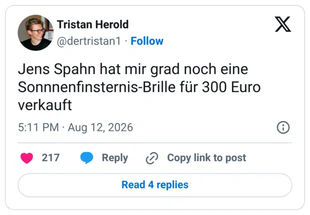 Jens Spahn hat mir grad noch eine Sonnenfinsternis-Brille für 300 Euro verkauft