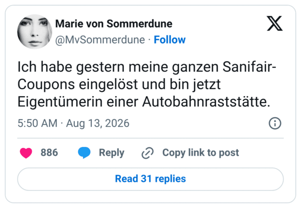 Ich habe gestern meine ganzen Sanifair-Coupons eingelöst und bin jetzt Eigentümerin einer Autobahnraststätte.