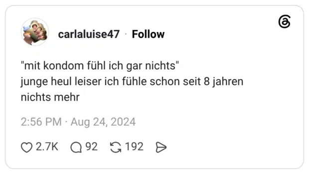 "mit kondom fühl ich gar nichts" junge heul leiser ich fühle schon seit 8 jahren nichts mehr