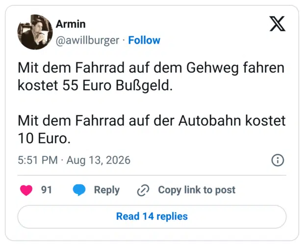 Mit dem Fahrrad auf dem Gehweg fahren kostet 55 Euro Bußgeld. Mit dem Fahrrad auf der Autobahn kostet 10 Euro