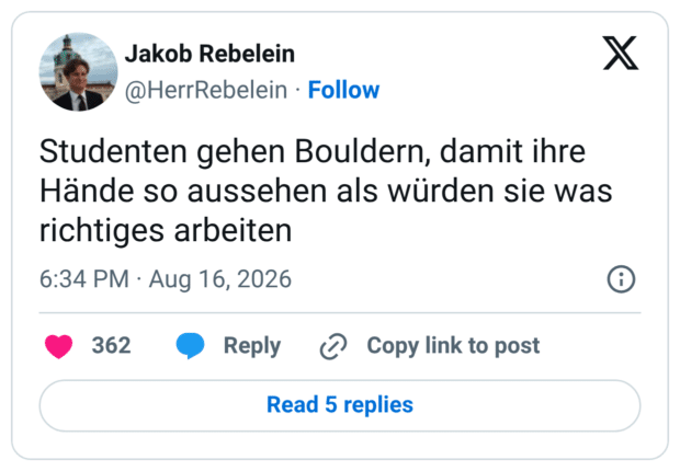 Studenten gehen Bouldern, damit ihre Hände so aussehen als würden sie was richtiges arbeiten