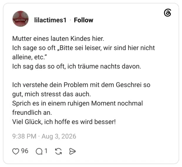 Mutter eines lauten Kindes hier. Ich sage so oft „Bitte sei leiser, wir sind hier nicht alleine, etc.“ Ich sag das so oft, ich träume nachts davon. Ich verstehe dein Problem mit dem Geschrei so gut, mich stresst das auch. Sprich es in einem ruhigen Moment nochmal freundlich an. Viel Glück, ich hoffe es wird besser!